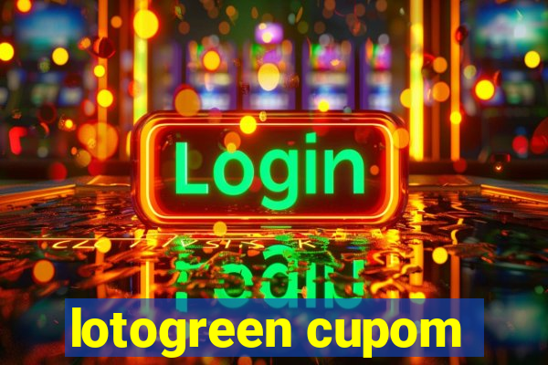 lotogreen cupom